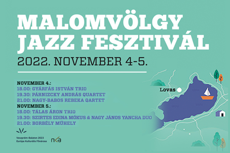 A Budapest Jazz Club bemutatja: Malomvölgy Jazz Fesztivál 