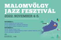 A Budapest Jazz Club bemutatja: Malomvölgy Jazz Fesztivál