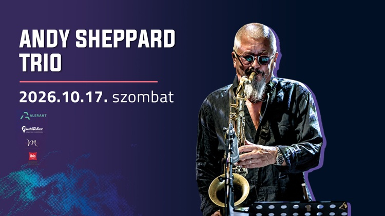 Világsztárok a Budapest Jazz Clubban: Andy Sheppard Trio