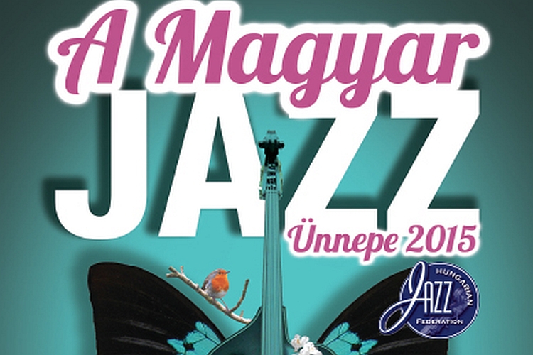 Budapesti Tavaszi Fesztivál: A Magyar Jazz Ünnepe 2015 - I. nap