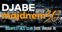 Djabe - majdnem 30! Djabe - majdnem 30!