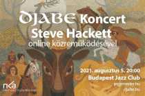 Djabe - The Magic Stag lemezbemutató - Steve Hackett online közreműködésével