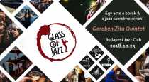 GLASS OF JAZZ: Egy este a borok és a jazz szerelmeseinek