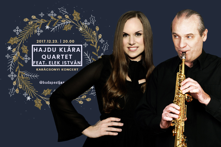 Hajdu Klára Quartet - Karácsonyi Koncert