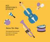 MÁV Szimfonikusok: Zene - Tér - Kép koncertek