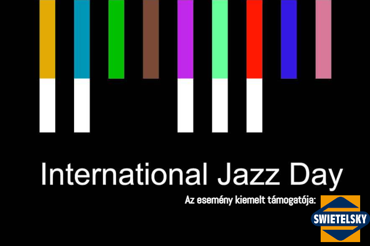 Nemzetközi Jazznap 2020 – Nem hagyjuk elmúlni!