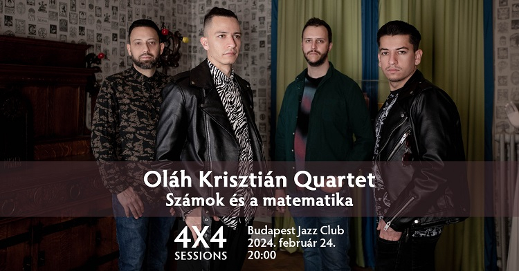 Oláh Krisztián Quartet: 4x4 Sessions - Számok és a matematika