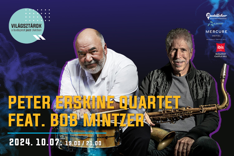 PETER ERSKINE QUARTET feat. BOB MINTZER