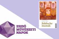 Zsidó Művészeti Napok: Kalmár Tibor - Jiddische mamák könyvbemutató