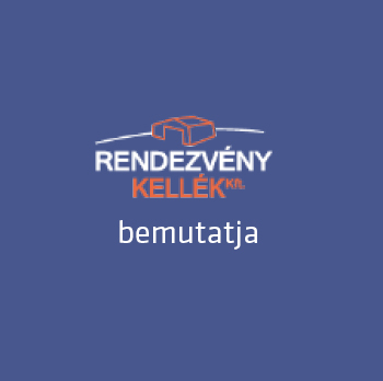 A Rendezvény Kellék Kft. bemutatja