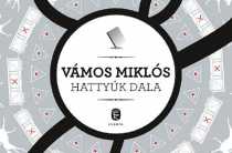 ˝Hattyúk Dala˝ The new novel of Miklós Vámos