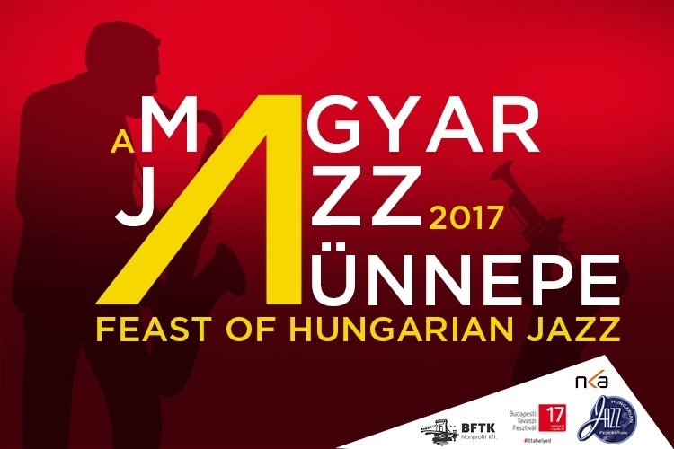 A Magyar Jazz Ünnepe 2017. Második Nap