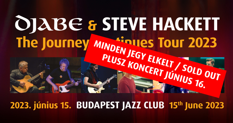 Djabe & Steve Hackett - The Journey Continues Tour 2023