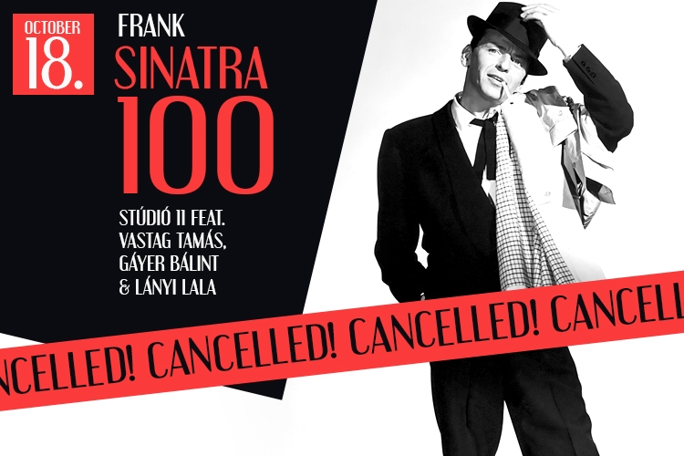 Frank Sinatra 100 - Stúdió 11 feat. Vastag Tamás & Gayer Bálint