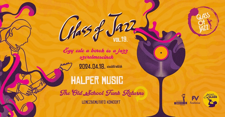 Glass of Jazz vol.18 - An evening for Wine & Jazz lovers Glass of Jazz vol.18 - An evening for Wine & Jazz lovers