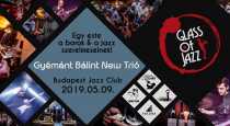 Glass of Jazz vol.6. - A night for lovers of jazz and wine Glass of Jazz vol.6. - A night for lovers of jazz and wine