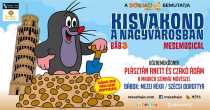 Mesehajó: Kisvakond a nagyvárosban Mesemusical / bábelőadás Mesehajó: Kisvakond a nagyvárosban Mesemusical / bábelőadás