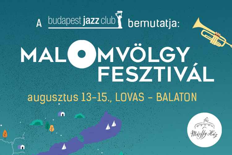 The Budapest Jazz Club presents: Malomvölgy Fest